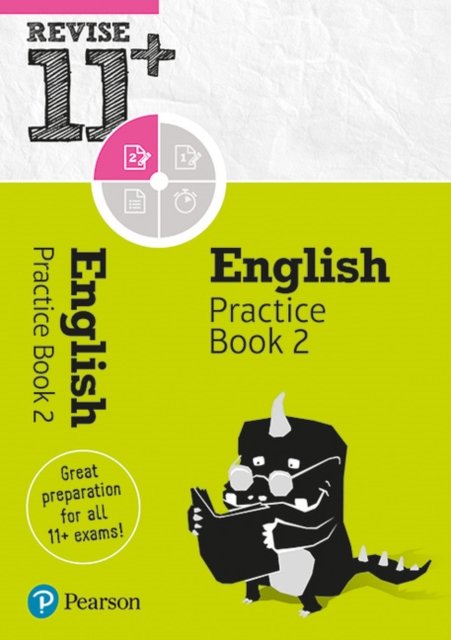 Pearson REVISE 11+ English Practice Book 2 - for 2026, 2027 exams: Ages 8 - 10+ Years