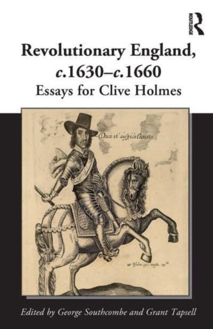 Revolutionary England, c.1630-c.1660