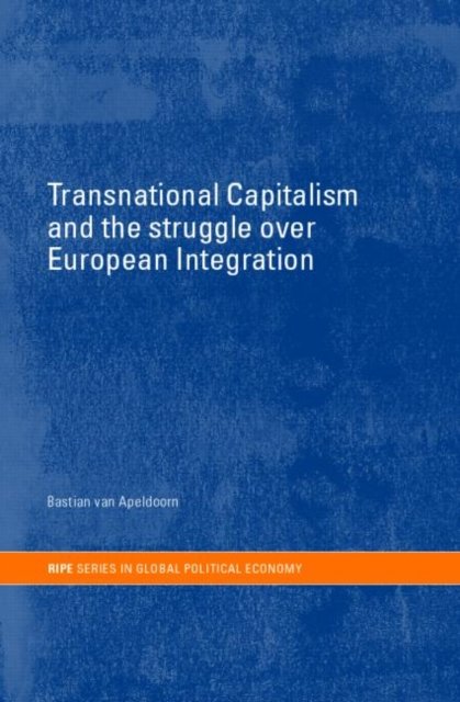 Transnational Capitalism and European Integration