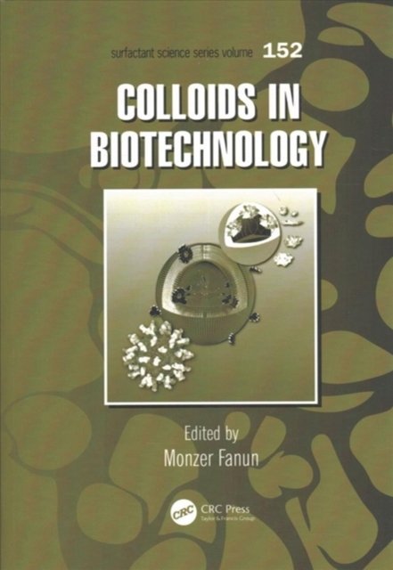 Colloids in Biotechnology