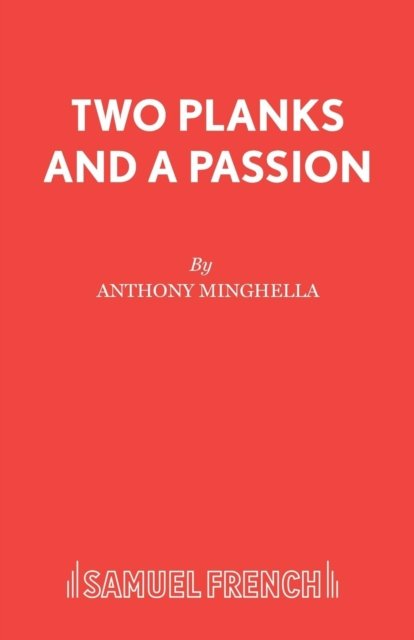 Two Planks and A Passion