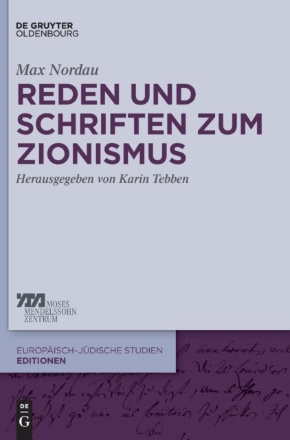 Reden Und Schriften Zum Zionismus