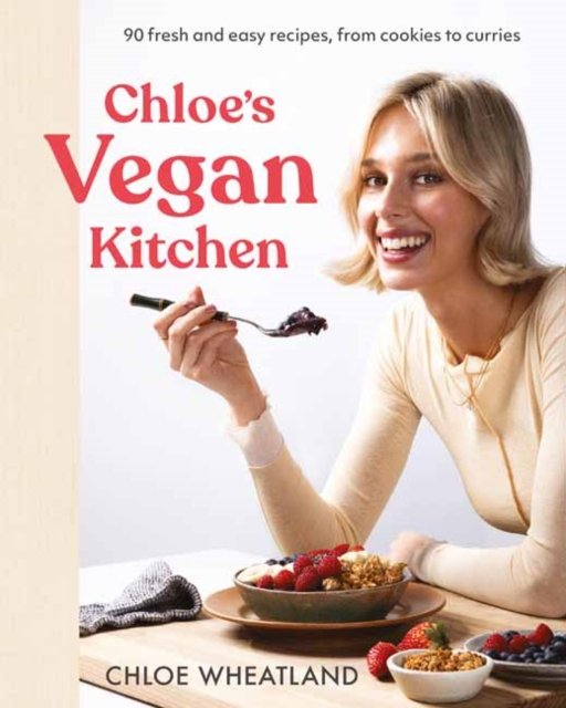 Chloe''s Vegan Kitchen