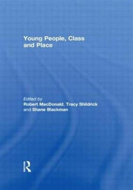 Young People, Class and Place