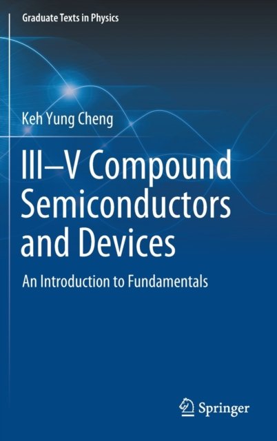 III–V Compound Semiconductors and Devices