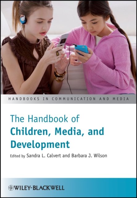 The Handbook of Children, Media and Development