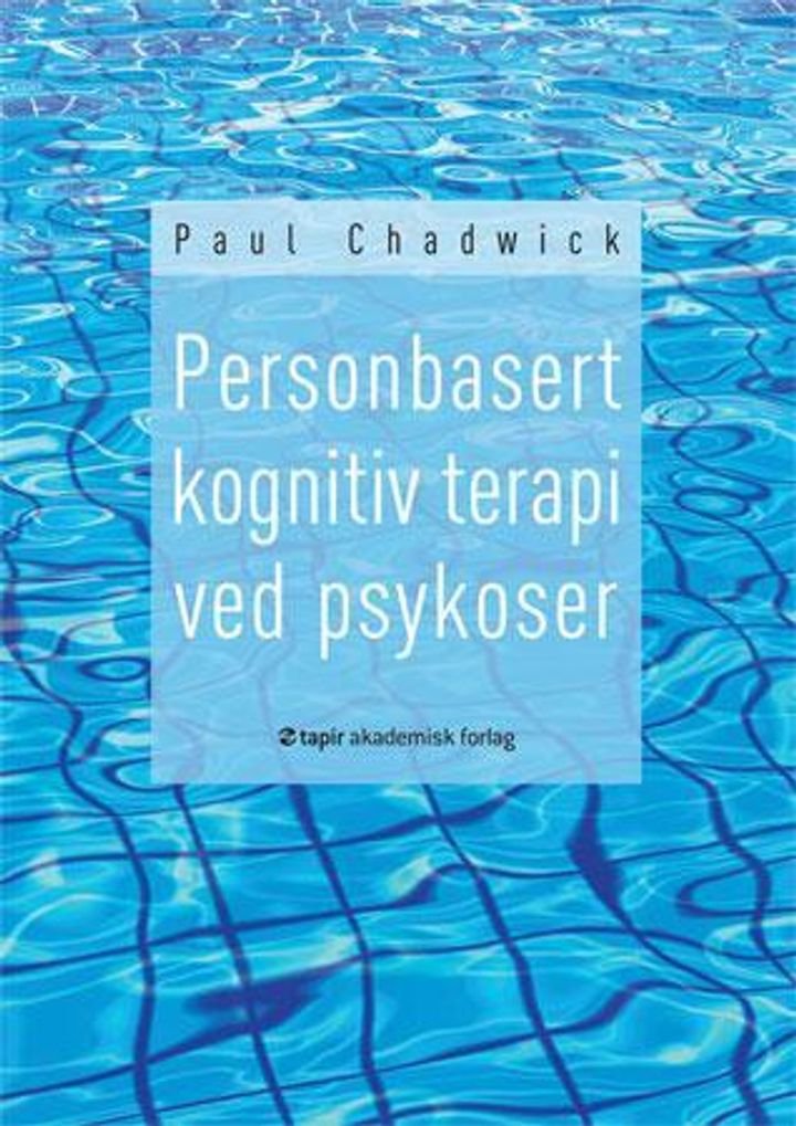 Personbasert kognitiv terapi ved psykoser