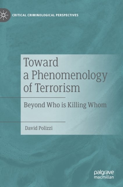 Toward a Phenomenology of Terrorism