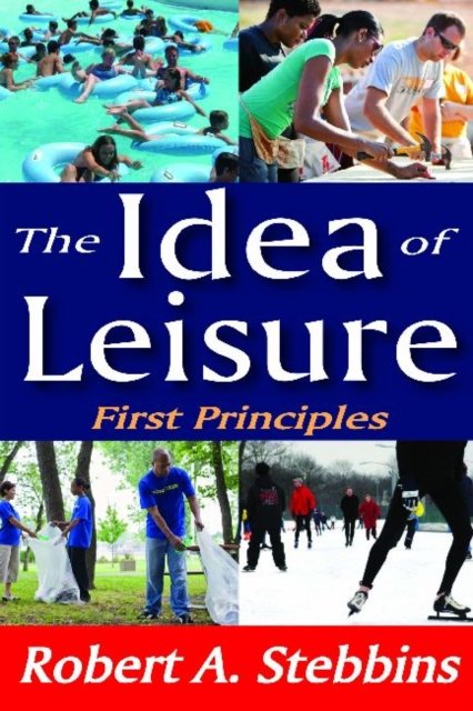 The Idea of Leisure