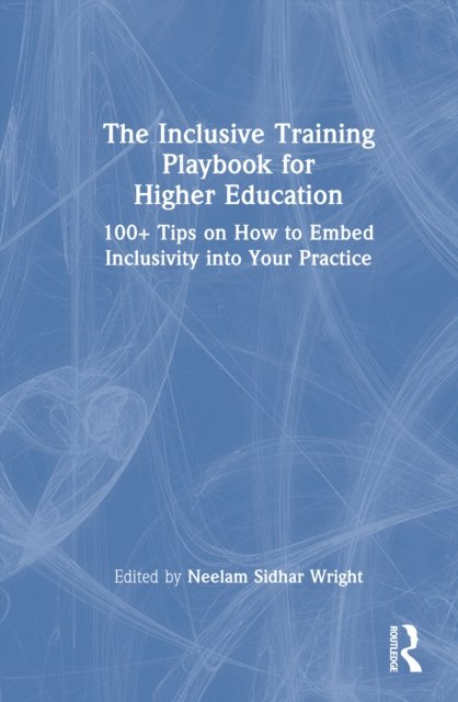 The Inclusive Training Playbook for Higher Education