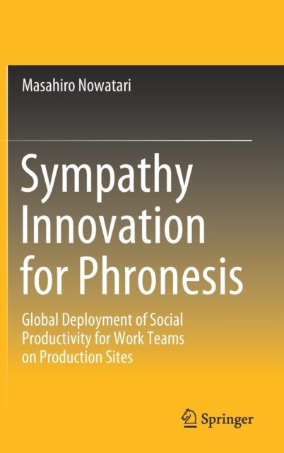 Sympathy Innovation for Phronesis