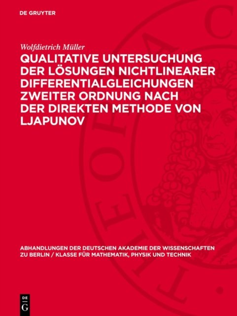 Qualitative Untersuchung Der Losungen Nichtlinearer Differentialgleichungen Zweiter Ordnung Nach Der Direkten Methode Von Ljapunov