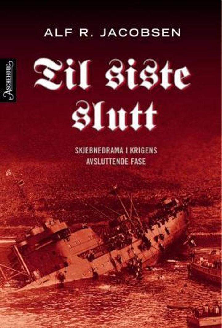 Til siste slutt - skjebnedrama i krigens avsluttende fase