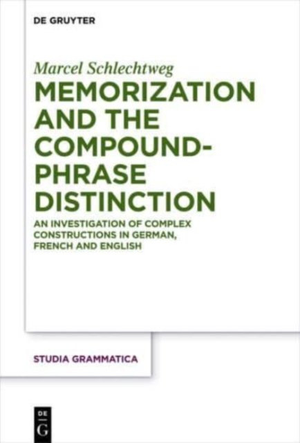 Memorization and the Compound-phrase Distinction