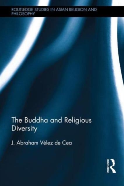 The Buddha and Religious Diversity