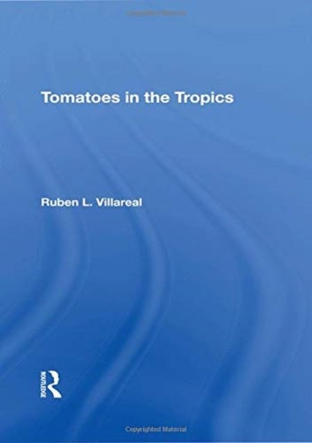 Tomatoes In The Tropics
