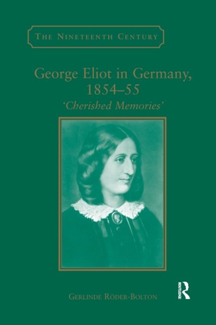 George Eliot in Germany, 1854–55
