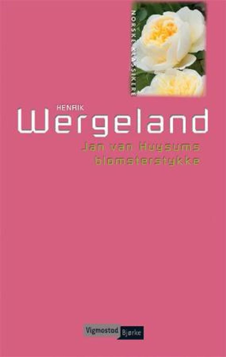 Jan van Huysums blomsterstykke - en bukett fra Henrik Wergeland til Fredrika Bremer