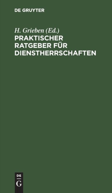 Praktischer Ratgeber Fur Dienstherrschaften