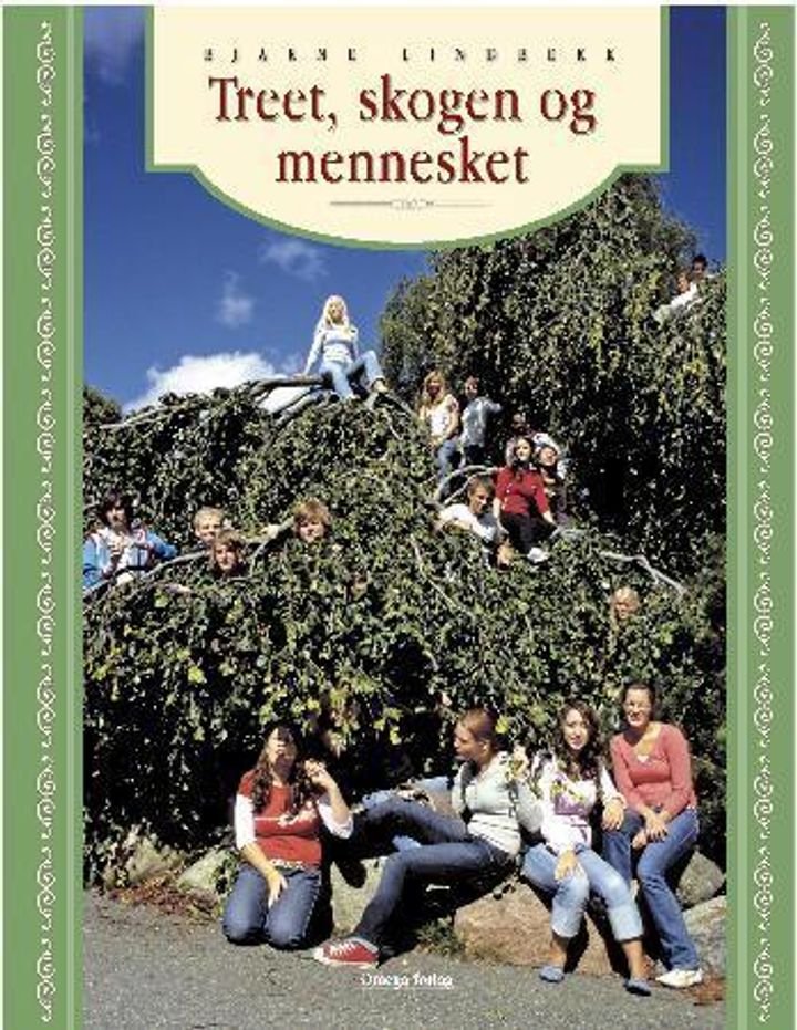 Treet, skogen og mennesket