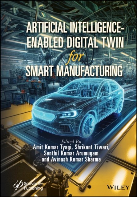 AI–Enabled Digital Twin for Smart Manufacturing
