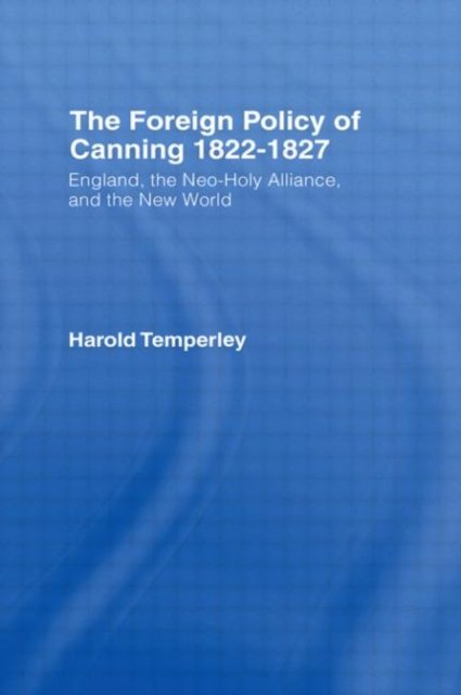 Foreign Policy of Canning