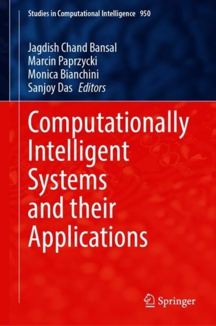 Computationally Intelligent Systems and their Applications