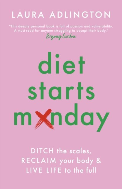 Diet Starts Monday