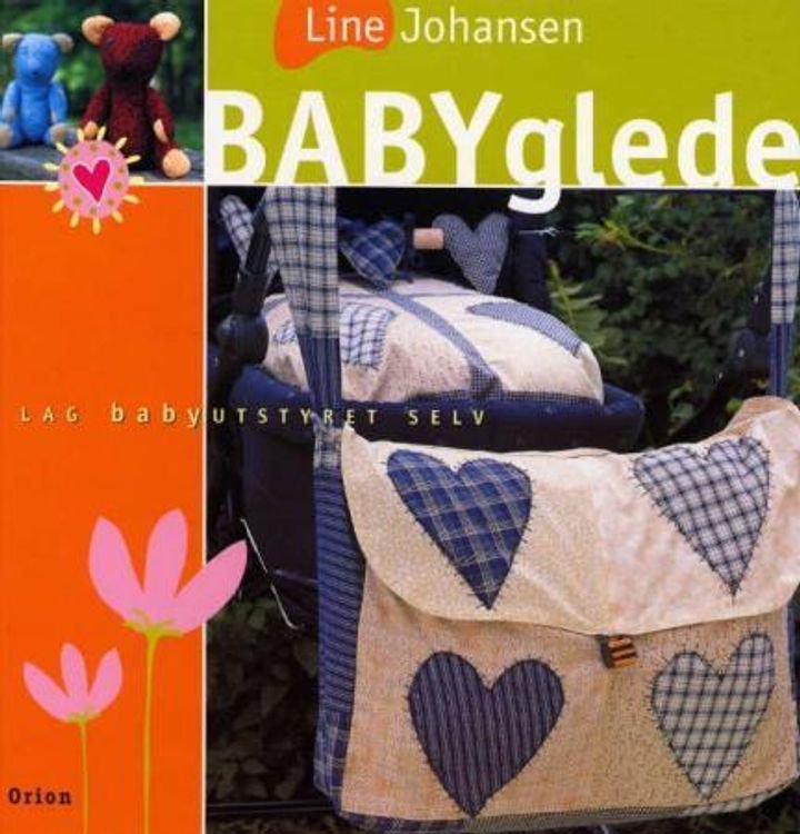Babyglede - lag babyutstyret selv