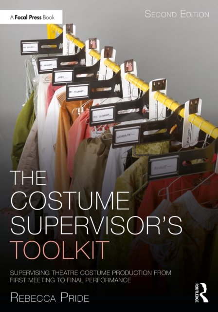 The Costume Supervisor''s Toolkit