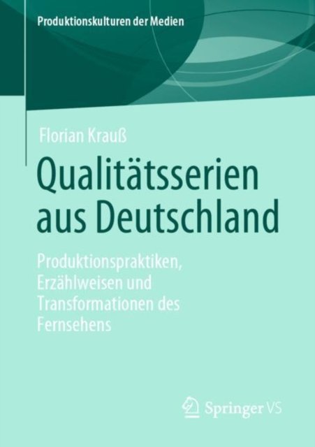 Qualitatsserien aus Deutschland