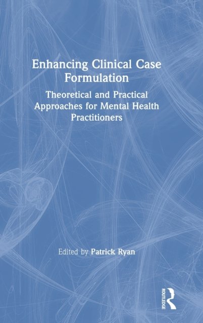 Enhancing Clinical Case Formulation
