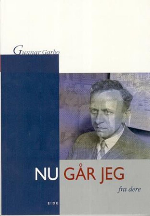 Nu går jeg fra dere