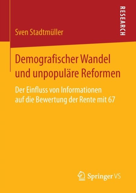 Demografischer Wandel und unpopulare Reformen