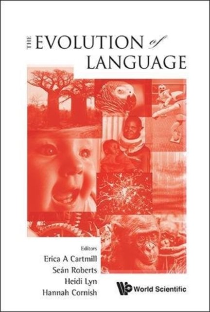 EVOLUTION OF LANGUAGE, THE