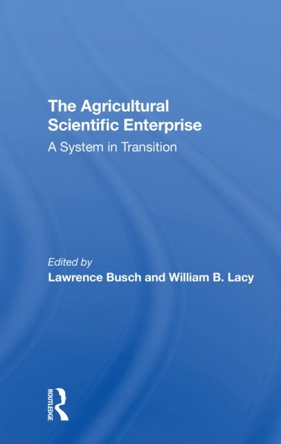 The Agricultural Scientific Enterprise