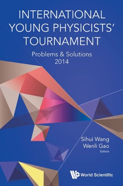 International Young Physicists'' Tournament