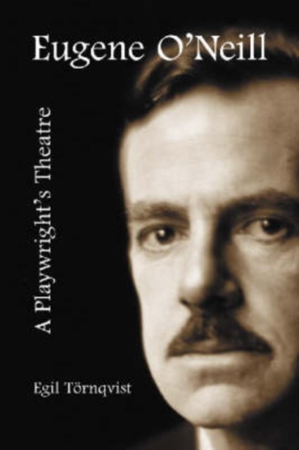 Eugene O''Neill