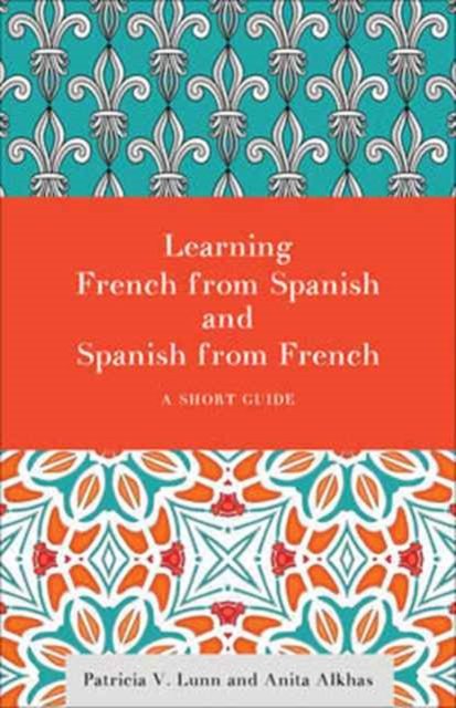 Learning French from Spanish and Spanish from French