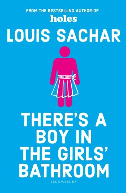 There''s a Boy in the Girls'' Bathroom