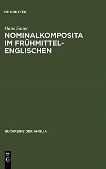 Nominalkomposita im Fruhmittelenglischen