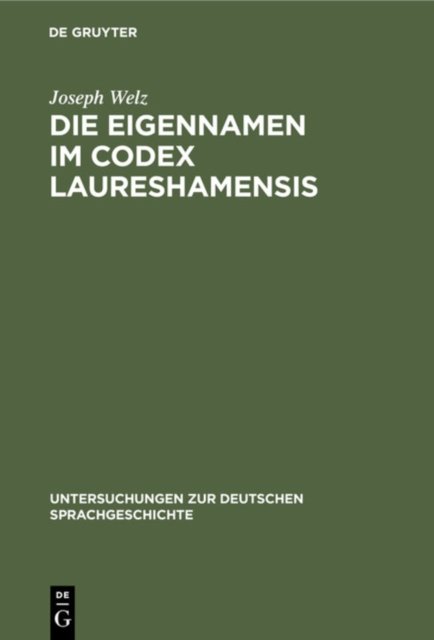 Eigennamen im Codex Laureshamensis