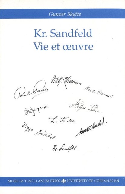 Kr. Sandfeld - Vie et uvre