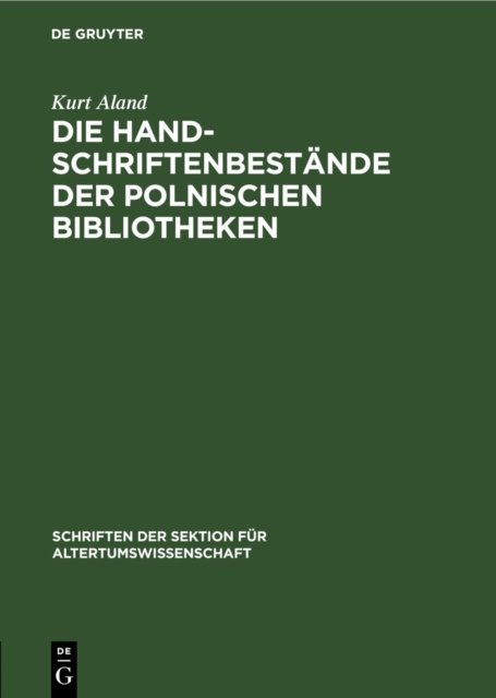 Die Handschriftenbestande Der Polnischen Bibliotheken