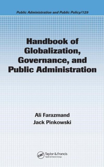 Handbook of Globalization, Governance, and Public Administration