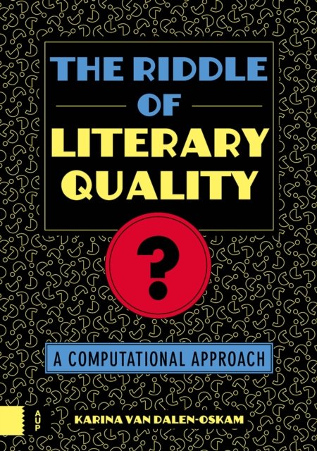 The Riddle of Literary Quality – A Computational Approach