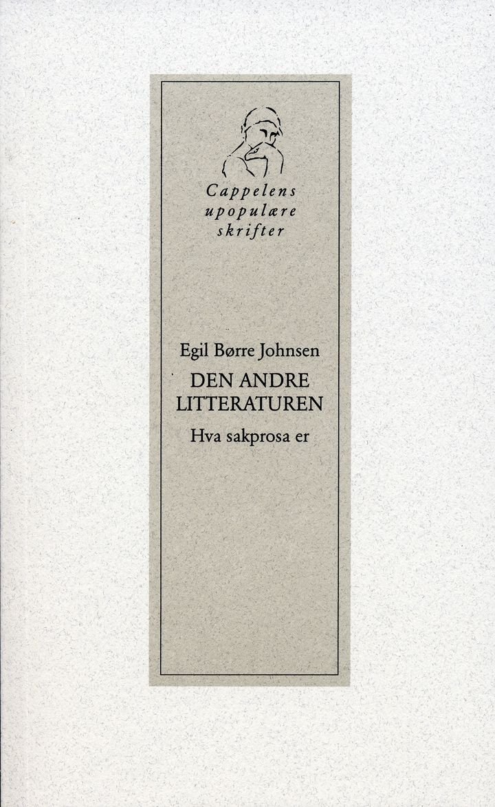Den andre litteraturen - hva sakprosa er