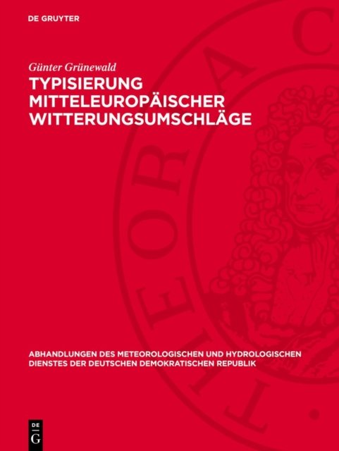 Typisierung Mitteleuropaischer Witterungsumschlage