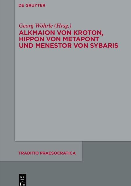 Alkmaion von Kroton, Hippon von Metapont und Menestor von Sybaris