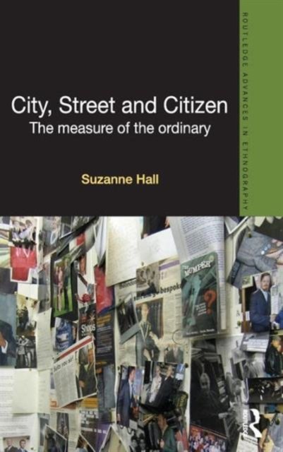 City, Street and Citizen